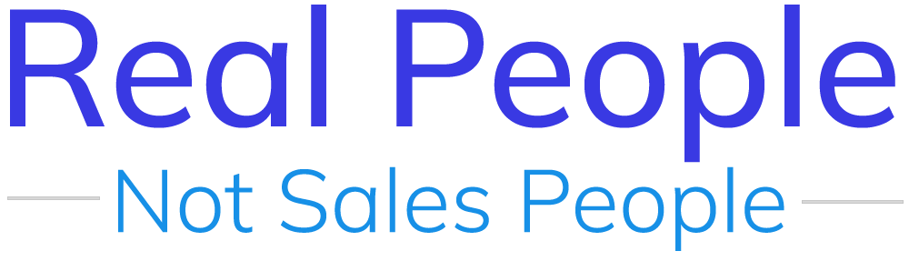Real People Not Sales People